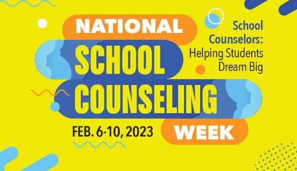  Celebrate National School Counseling Week